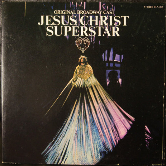 Original Broadway Cast* : Original Broadway Cast - Jesus Christ Superstar (LP, Album, All)