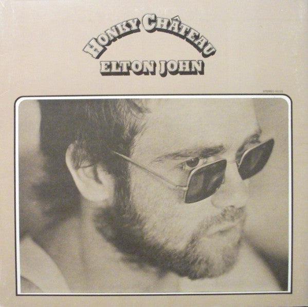 Elton John : Honky Château (LP, Album, Pin)