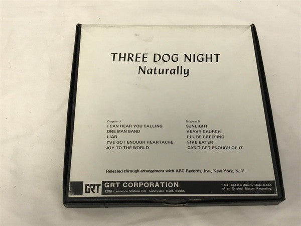 Three Dog Night : Naturally (Reel, 4tr Stereo, 7" Reel, Album)