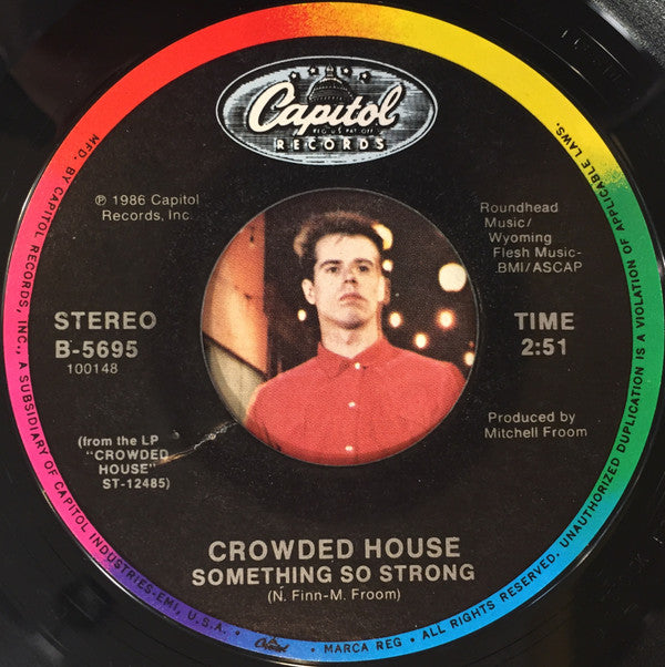 Crowded House : Something So Strong (7", Single, Styrene, All)