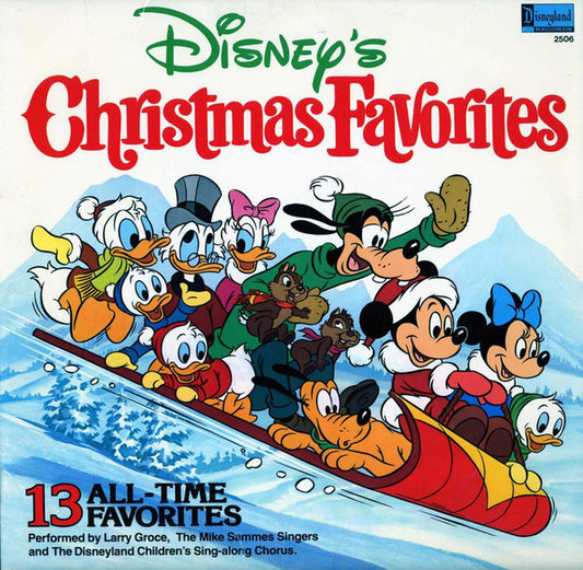 Larry Groce, The Mike Sammes Singers* And The Disneyland Children's Sing-along Chorus : Disney's Christmas Favorites (LP, Album, PRC)