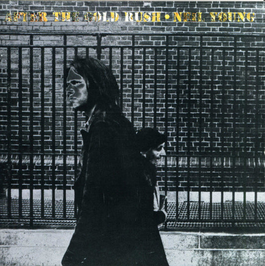 Neil Young : After The Gold Rush (CD, Album, RE, RP, Cin)