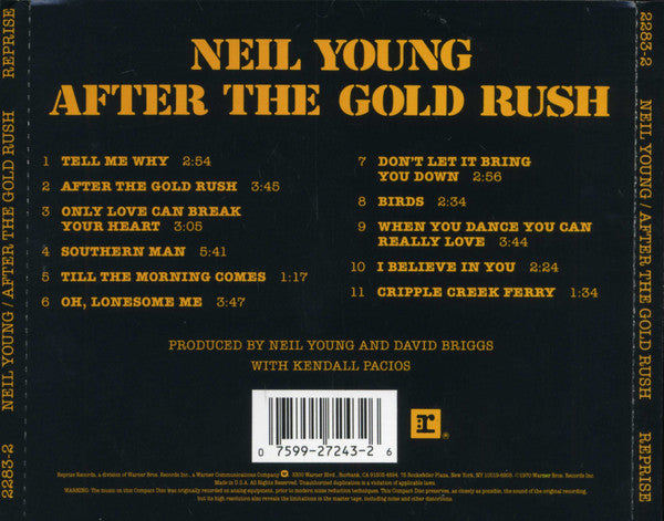 Neil Young : After The Gold Rush (CD, Album, RE, RP, Cin)