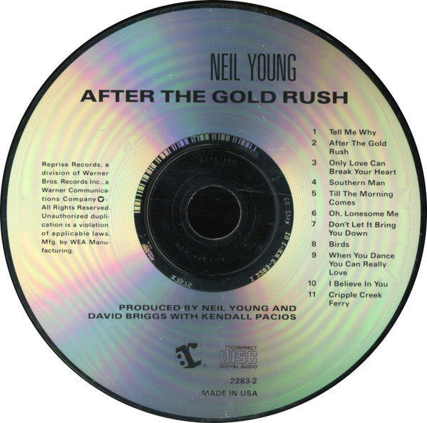 Neil Young : After The Gold Rush (CD, Album, RE, RP, Cin)