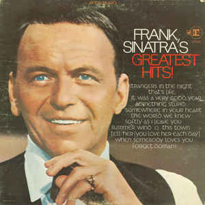 Frank Sinatra : Frank Sinatra's Greatest Hits (LP, Comp, Club)