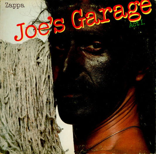 Zappa* : Joe's Garage Act I (LP, Album, RP, Gat)