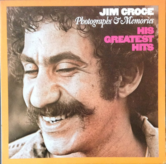 Jim Croce : Photographs And Memories His Greatest Hits (LP, Comp, RE)