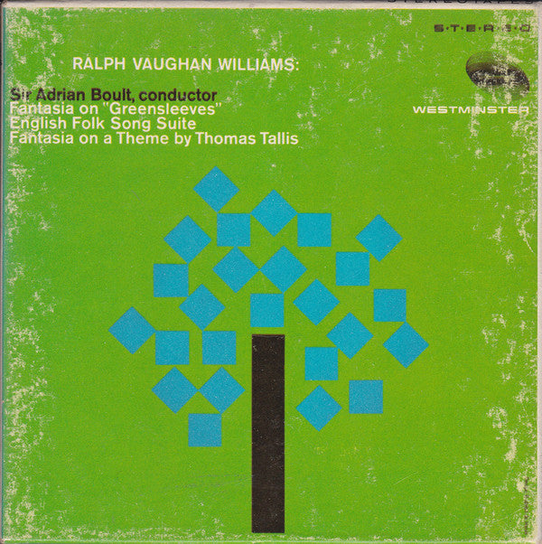 Ralph Vaughan Williams, Vienna State Opera Orchestra*, Sir Adrian Boult : Fantasia On Greensleeves - English Folk Song Suite - Fantasia On A Theme By Thomas Tallis (Reel, 4tr Stereo, 7" Reel)