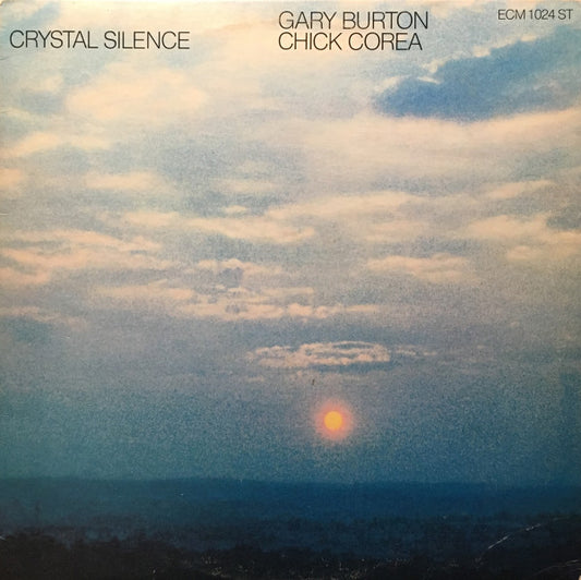 Gary Burton - Chick Corea* : Crystal Silence (LP, Album, All)