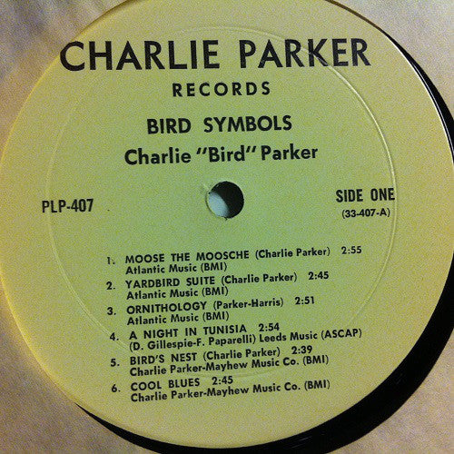 Charlie Parker : "Bird" Symbols (LP, Comp, RE)