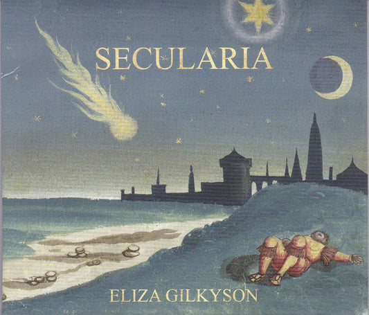 Eliza Gilkyson : Secularia  (CD, Album)