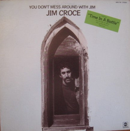 Jim Croce : You Don't Mess Around With Jim (LP, Album, RE)