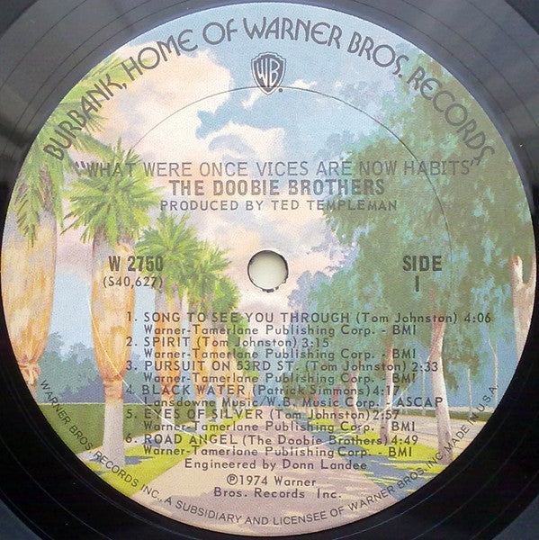 The Doobie Brothers : What Were Once Vices Are Now Habits (LP, Album, Pit)