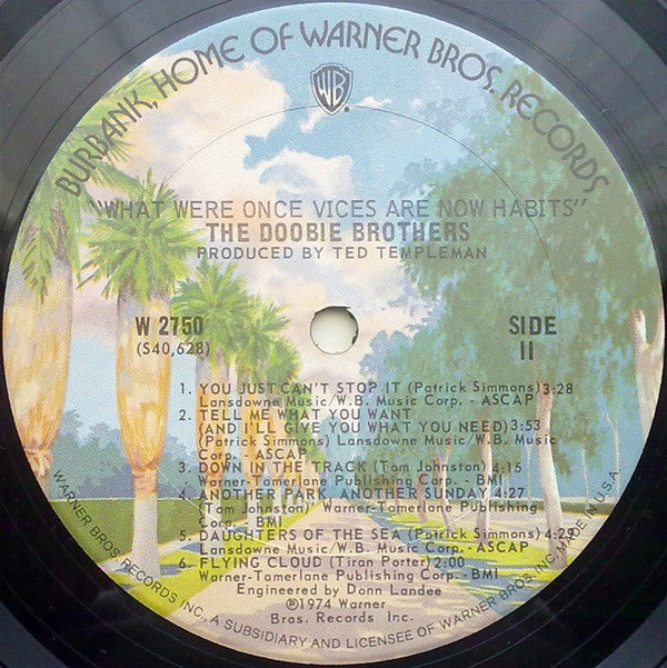 The Doobie Brothers : What Were Once Vices Are Now Habits (LP, Album, Pit)