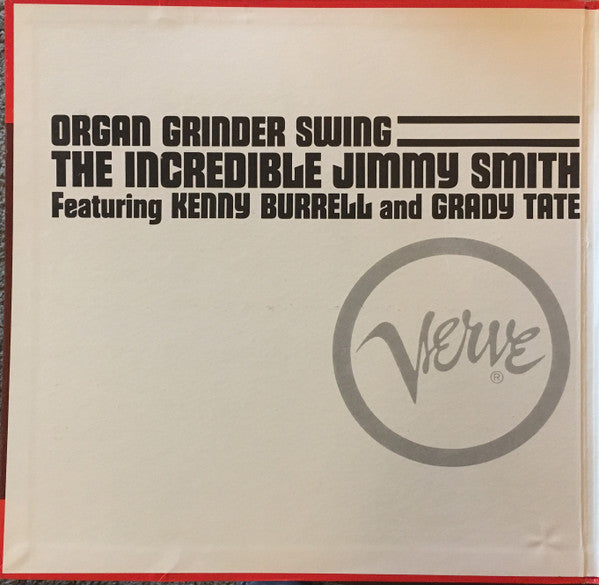 The Incredible Jimmy Smith* Featuring Kenny Burrell And Grady Tate : Organ Grinder Swing (LP, Album, Mono)