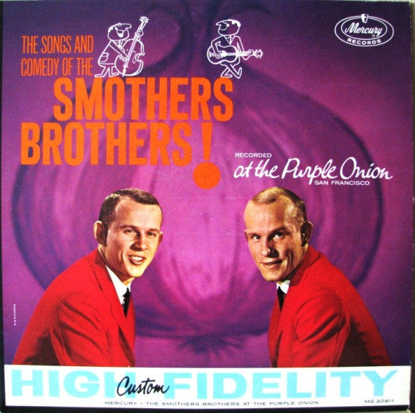 Smothers Brothers : The Songs And Comedy Of The Smothers Brothers At The Purple Onion (LP, Album, Mono)