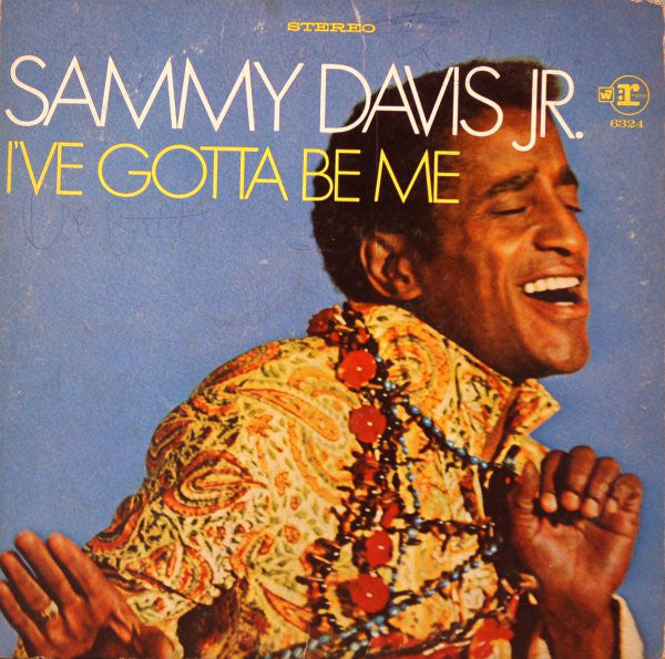 Sammy Davis Jr. : I've Gotta Be Me (LP, Album)