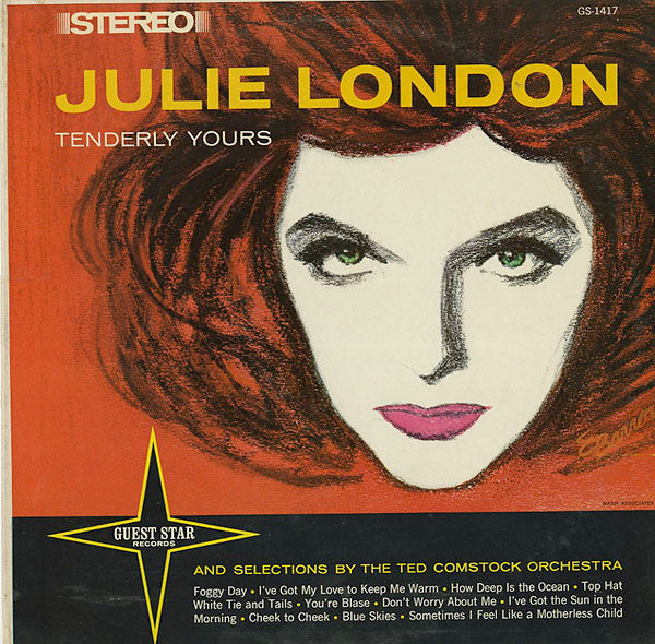 Julie London And Selections By The Ted Comstock Orchestra : Tenderly Yours (LP, Album)