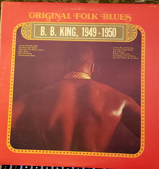 B.B. King : B. B. King, 1949 - 1950 (LP, Comp, RE)