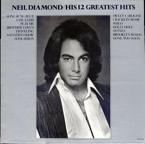 Neil Diamond : His 12 Greatest Hits (LP, Comp, Glo)