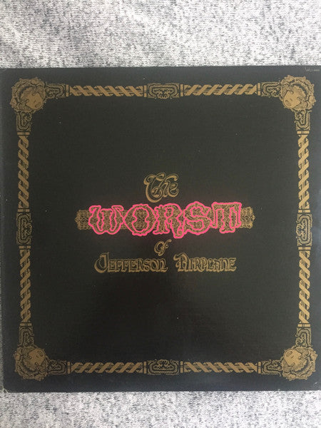 Jefferson Airplane : The Worst Of Jefferson Airplane (LP, Comp)