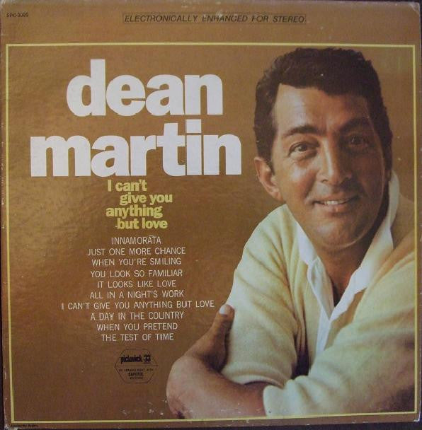 Dean Martin : I Can't Give You Anything But Love (LP, Album, Comp, RE)