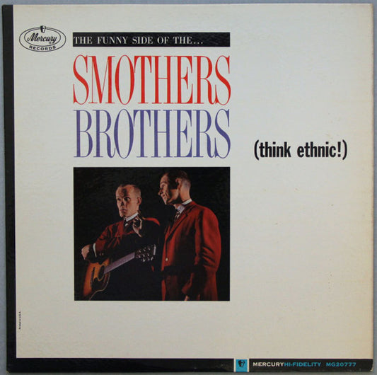 The Smothers Brothers* : (Think Ethnic!) (LP, Album, Mono, Pit)