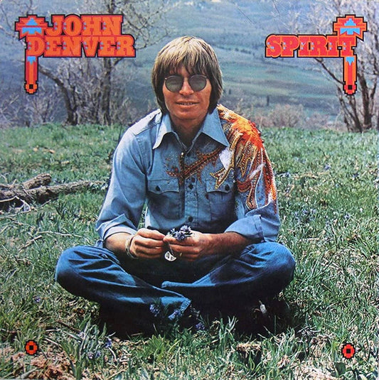 John Denver : Spirit (LP, Album, Ind)