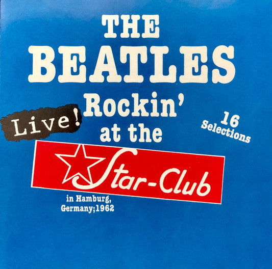 The Beatles : Rockin' At The Star-Club (CD, Comp)