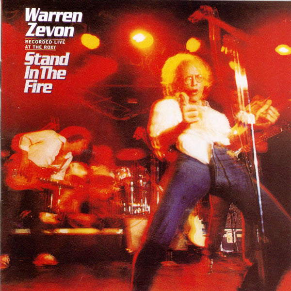 Warren Zevon : Stand In The Fire (CD, Album, RE, RM)