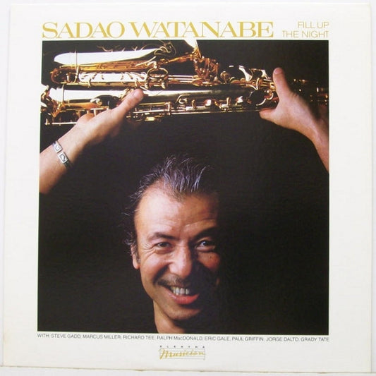 Sadao Watanabe : Fill Up The Night (LP, Album, Spe)