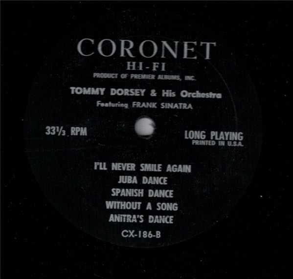 Tommy Dorsey And His Orchestra, Frank Sinatra : Tommy Dorsey And His Orchestra Featuring Frank Sinatra (LP, Album, Comp, Mono)