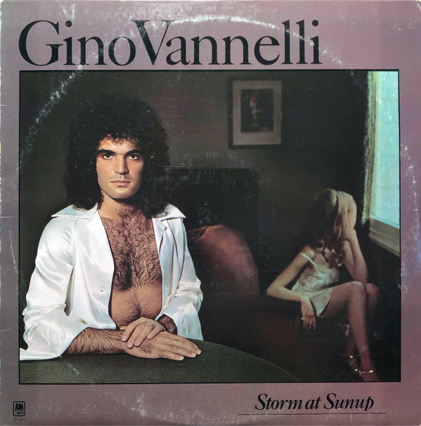 Gino Vannelli : Storm At Sunup (LP, Album, Pit)