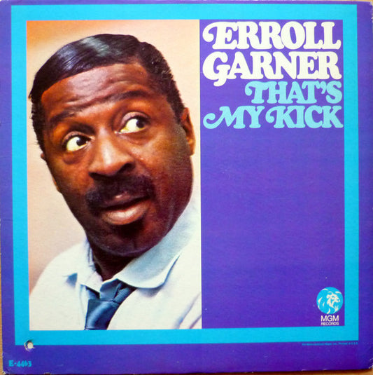 Erroll Garner : That's My Kick (LP, Album, Mono)