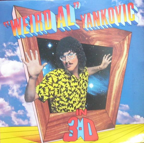 "Weird Al" Yankovic : In 3-D (LP, Album, Pit)