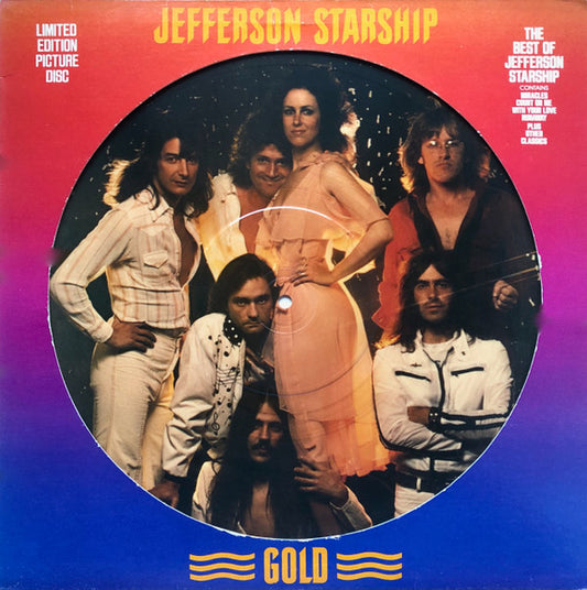 Jefferson Starship : Gold - The Best Of Jefferson Starship (LP, Comp, Ltd, Pic, Ind)