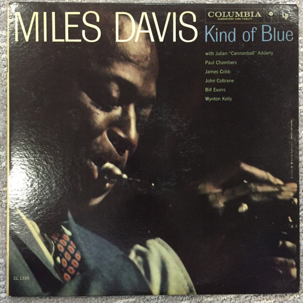 Miles Davis : Kind Of Blue (LP, Album, Mono, M/Print, RE, Gua)