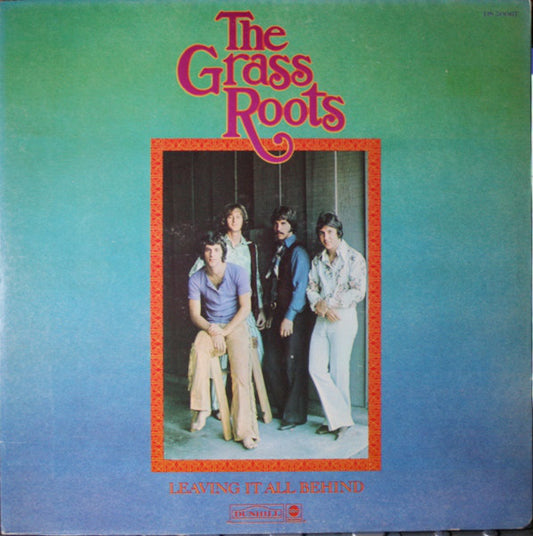 The Grass Roots : Leaving It All Behind (LP, Album, Gat)