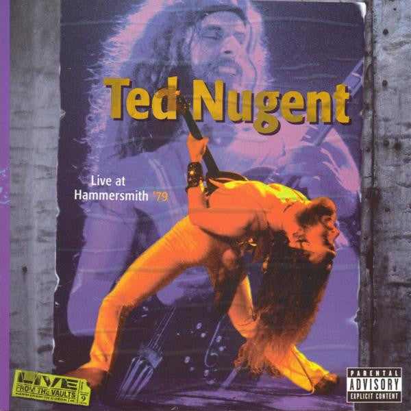 Ted Nugent : Live At Hammersmith '79 (CD, Album)