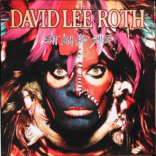 David Lee Roth : Eat 'Em And Smile (LP, Album, Club, Car)