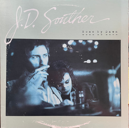 J.D. Souther* : Home By Dawn (LP, Album, Win)