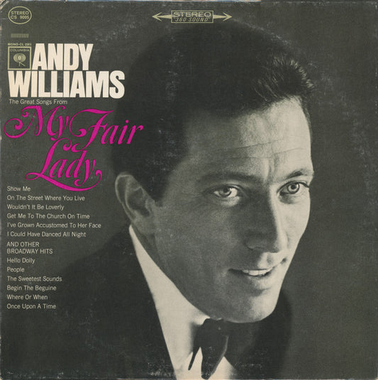 Andy Williams : Songs From My Fair Lady And Other Broadway Hits (LP, Album, Ter)