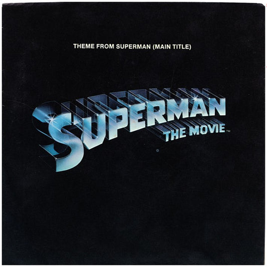 John Williams (4) Conducting The London Symphony Orchestra* : Theme From Superman (Main Title) (7", Single, Jac)