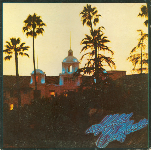 Eagles : Hotel California (LP, Album, RE, SP )