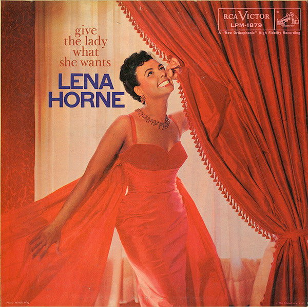 Lena Horne With Lennie Hayton And His Orchestra : Give The Lady What She Wants (LP, Album, Mono)