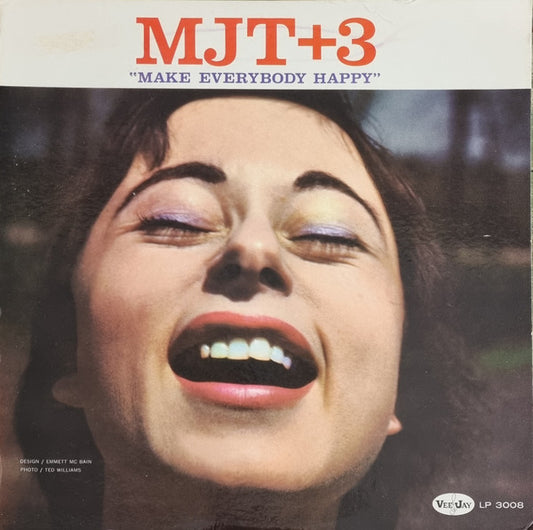 MJT+3 : Make Everybody Happy (LP, Album, Mono)