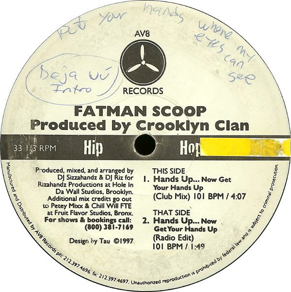 Fatman Scoop : Hands Up...Now Get Your Hands Up (12")