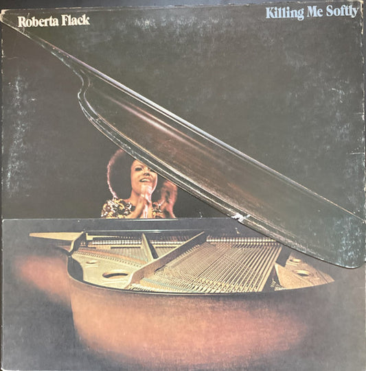 Roberta Flack : Killing Me Softly (LP, Album, Club, Ind)