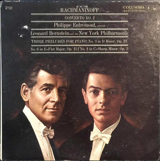 Rachmaninoff* : Philippe Entremont, Leonard Bernstein, New York Philharmonic : Concerto No. 2 / Three Preludes For Piano:  No. 3 In D Minor, Op. 23 /  No. 6 In E-Flat Major, Op. 23 / No. 2 In C-Sharp Minor, Op. 3 (LP, Mono)