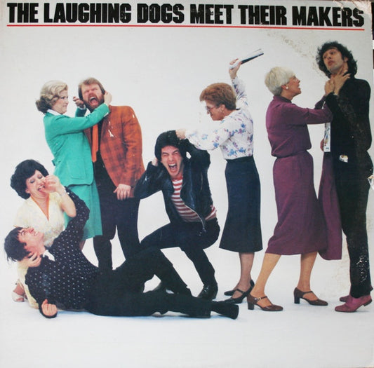 The Laughing Dogs : Meet Their Makers (LP, Album, Promo)